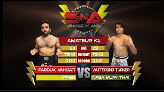 Shock N Awe 36  Farouk Vahdati vs Wuttipong Turner Catchweight 75kg Amateur K1 Kickboxing [upl. by Bendicta]