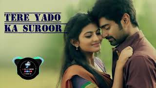 Tere Yado Ka Suroor letestbollywoodsongs hindisongs hotsongs mnasongs MNAsongsd1s [upl. by Collyer]