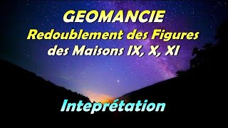 GEOMANCIE  PASSATION DES MAISONS IX X XI [upl. by Sirdi]