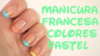 Manicura francesa colores pastel [upl. by Cranford]