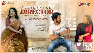 accidental directorweb series episode 02deepa rathod written and directed by sharath vilasagaram [upl. by Tserof]