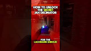 How to unlock the secret “Jak Decimator” for the Lachmann Shroud warzone callofduty [upl. by Minnie278]