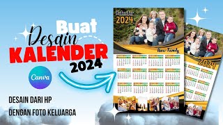 Cara Membuat KALENDER 2024 Di Canva  Tutorial Untuk Pemula [upl. by Xuaegram520]