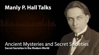 Secret Societies in the Modern World Manly P Hall Lectures Collection [upl. by Fortuna]