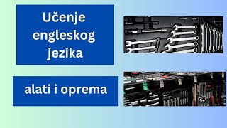 Učenje engleskog jezika alati I oprema [upl. by Roeser]