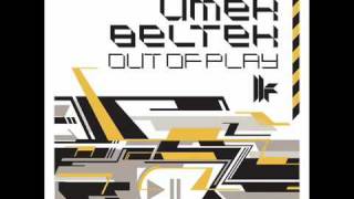 Umek amp Beltek  Out Of Play Original Mix HQ 320kbps [upl. by Breban]