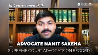 In conversation with Advocate Namit Saxena Advocate on Record Supreme Court on the AoR Examination [upl. by Orianna384]