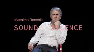 in universitas  Massimo Rocchis Sound and Silence [upl. by Mckeon444]