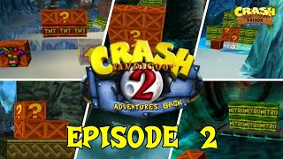 Crash bandicoot 2  Adventures back  MOD SECOND ROOM  2 [upl. by Arriec]