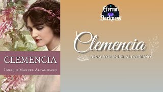 Clemencia  Ignacio Manuel Altamirano 📚 Audiolibro [upl. by Atilrak859]