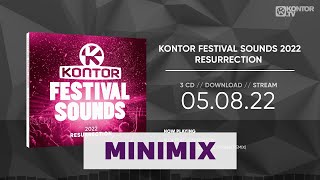 Kontor Festival Sounds 2022 – Resurrection Official Minimix HD [upl. by Sutit294]