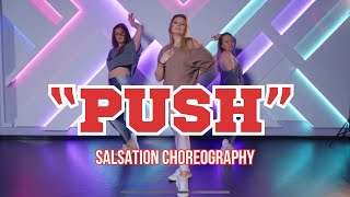 “PUSH” by Akcent feat Amira  SALSATION choreography by SEI OLGA GEVONDYAN [upl. by Sharyl]