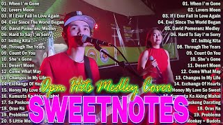 SWEETNOTES Opm Love Medley💥TOP 20 SWEETNOTES Cover Beautiful Love Songs 💥Nonstop New Playlist 2024 [upl. by Franzen]