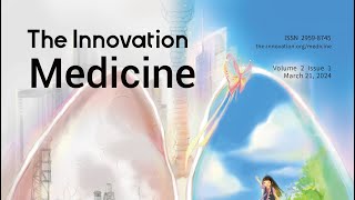 The Innovation Medicine Volume 2 Issue 1 video highlights [upl. by Yenetruoc742]