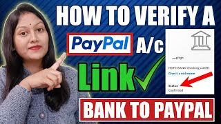 How To Link Bank Account To Paypal  How To Verify Paypal Account  Paypal Bank Account Verification [upl. by Terrag]