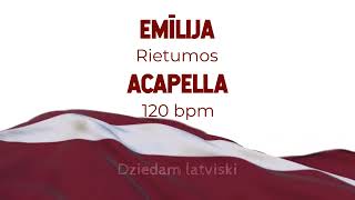 Emīlija  Rietumos acapella [upl. by Reibaj735]