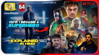 How I Became a Superhero 2021 Film Explained In Hindi  Netflix Movies हिंदी  Hitesh Nagar [upl. by Arretnahs]