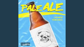 Pale Ale [upl. by Haidebez661]