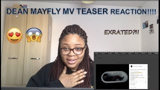 DEAN  DAYFLY MV TEASER REACTION TRBL [upl. by Rollo352]