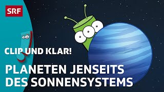 Was ist ein Exoplanet und wie findet man diese  SRF Kids – Clip und klar  Für Kinder erklärt [upl. by Annaj786]