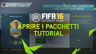 FIFA 16 Ultimate Team Tutorial  Aprire i pacchetti  ITA [upl. by Eleni]