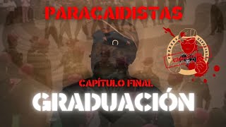 Paracaidistas  Graduación [upl. by Rana448]