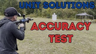 Unit Solutions Training Rifle Accuracy Test [upl. by Brennan936]