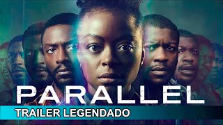 Parallel 2024 Trailer Legendado [upl. by Airrotal784]