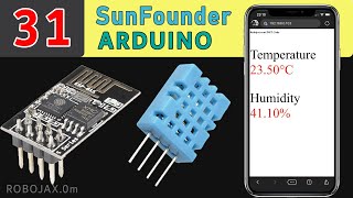 Lesson 31 Measure Temperature and Humidity Over WiFi using DHT11 and ESP01 SunFounder Kit [upl. by Ardnas73]