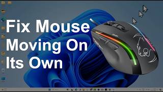 Mouse Moving On Its Own in Windows 11 amp 10  Cursor Problems Fixed [upl. by Philbrook659]