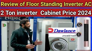 Review Of Dawlance Floor Standing Inverter Ac ll Price Of 2 ton Inverter Cabinet Of Dawlance ll [upl. by Zzaj]