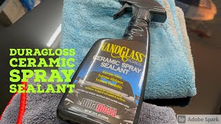 Duragloss Ceramic Spray Sealant [upl. by Joo]