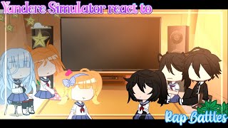 ✎ᝰ┆Y4ndere simul4t0r react to r4p b4ttles😱⁉️🔥 Gacha Club Reaction [upl. by Tomi487]