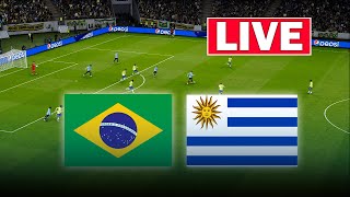 🔴LIVE  Brazil vs Uruguay Live Football Match  World Cup Qualifying  Live Football Match [upl. by Atrice372]