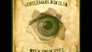 Gentlemans Dub Club  Tough at the Top feat P Money [upl. by Nymrak473]