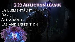 POE Affliction 323 Day 3 EA Elementalist diary 10 Uber labs showcase [upl. by Lancelot442]