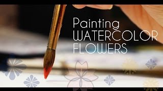 How I Paint Watercolor FLOWERS  Beginners TUTORIAL [upl. by Reahard438]