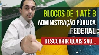 👉 ADMINISTRAÇÃO PÚBLICA FEDERAL  A ORGANIZAÇÃO DO ESTADO BLOCOS DE 1 ATÉ 8 🙂 CONCURSO CNU 2024 [upl. by Oderf649]