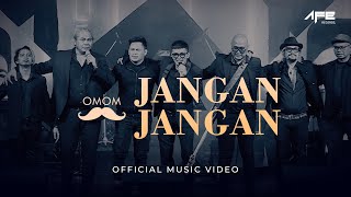 Band OmOm  Jangan Jangan Official Music Video [upl. by Anaitsirhc]