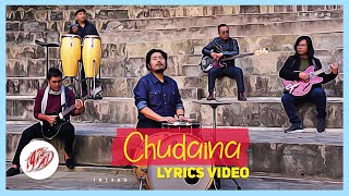 Chudaina Lyrics  1974AD [upl. by Nanji899]