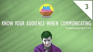 Know Your Audience When Communicating [upl. by Juley]