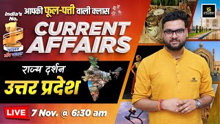 7 November 2024 Current Affairs Current Affairs Today Rajya Darshan UP 3 Kumar Gaurav Sir [upl. by Ahsrav951]