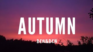 BenampBen  Autumn Lyrics [upl. by Carmel]