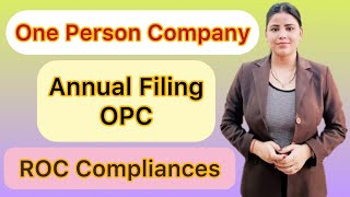 Annual Compliances  ROC Annual Compliance’s for OPC  ROC Annual Filing  OPC [upl. by Narahs]