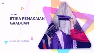 KONVO USM ETIKA PEMAKAIAN GRADUAN PART 05 [upl. by Lewison955]