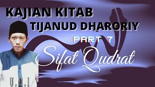 Kajian Kitab Tijan Addharoriy Part 7  Sifat Qudrat UMI [upl. by Collayer]