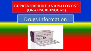 BUPRENORPHINE AND NALOXONE ORALSUBLINGUAL Generic Name  Brand Names How to useSide Effects [upl. by Ahsena]