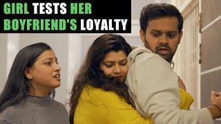 Girl Tests Her Boyfriends Loyalty [upl. by Leksehc]