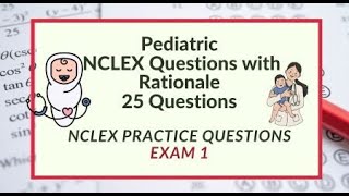 Nursing Questions Pediatric 25 Pediatric Nursing Questions and Answers [upl. by Flanders767]