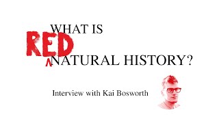 The Divide in Natural History Interview with Kai Bosworth [upl. by Ardy]